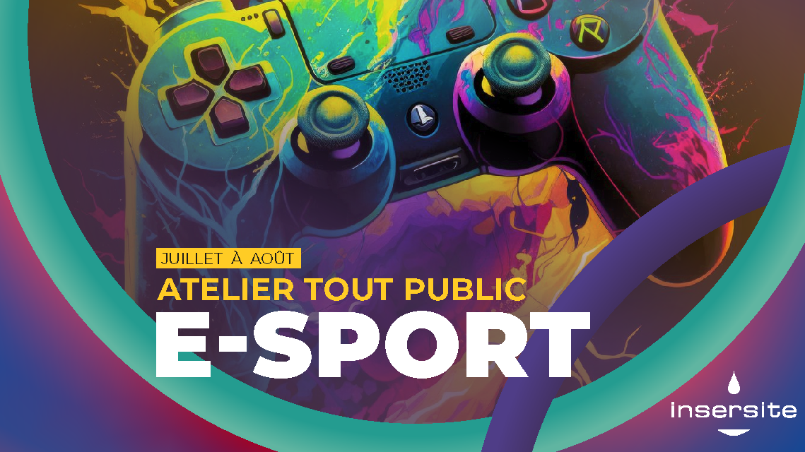 E-sport (11 juillet)